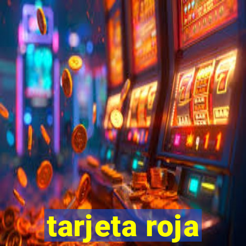 tarjeta roja